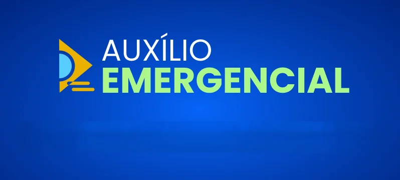Tudo o Que Você Precisa Saber Sobre o Auxílio Emergencial: Benefícios e Como Acessá-lo